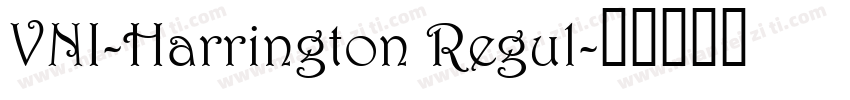 VNI-Harrington Regul字体转换